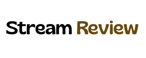 Stream review